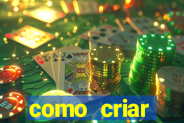 como criar plataforma de jogos de aposta